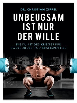 cover image of Unbeugsam ist nur der Wille